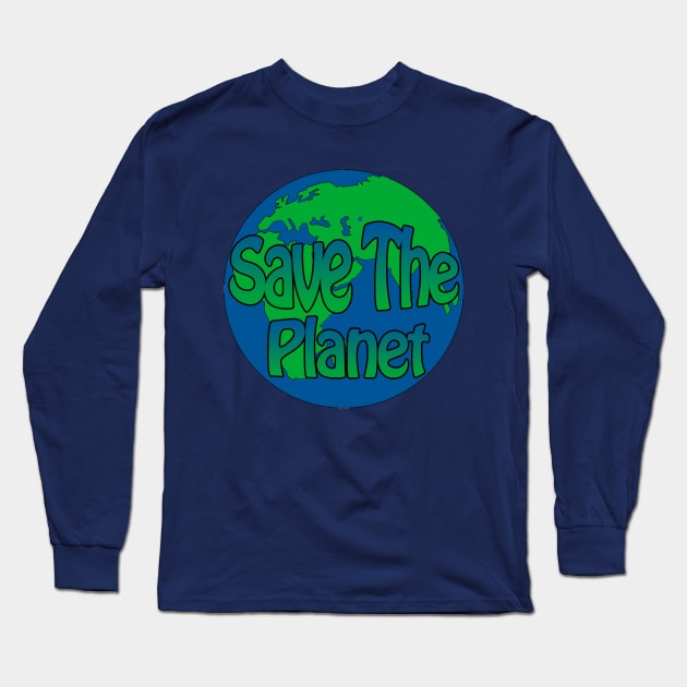 save the planet Long Sleeve T-Shirt by sarahnash